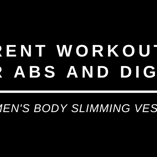 Different Workouts for Better Abs and Digestion